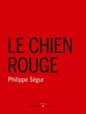 cover image of Le Chien rouge